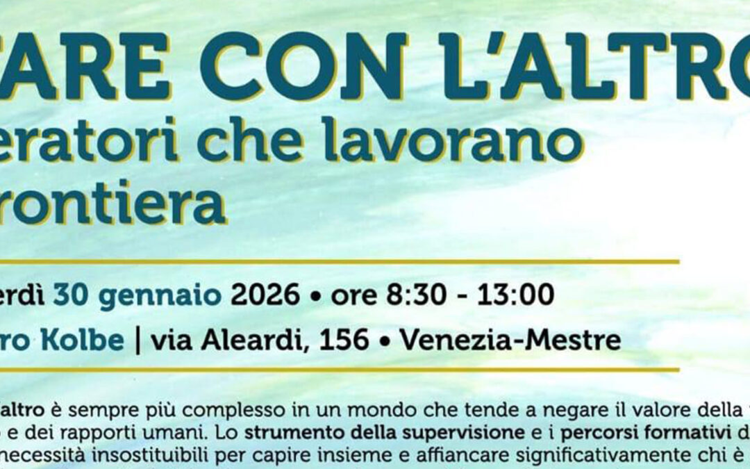 Stare con l’altro – Operatori che lavorano in frontiera
